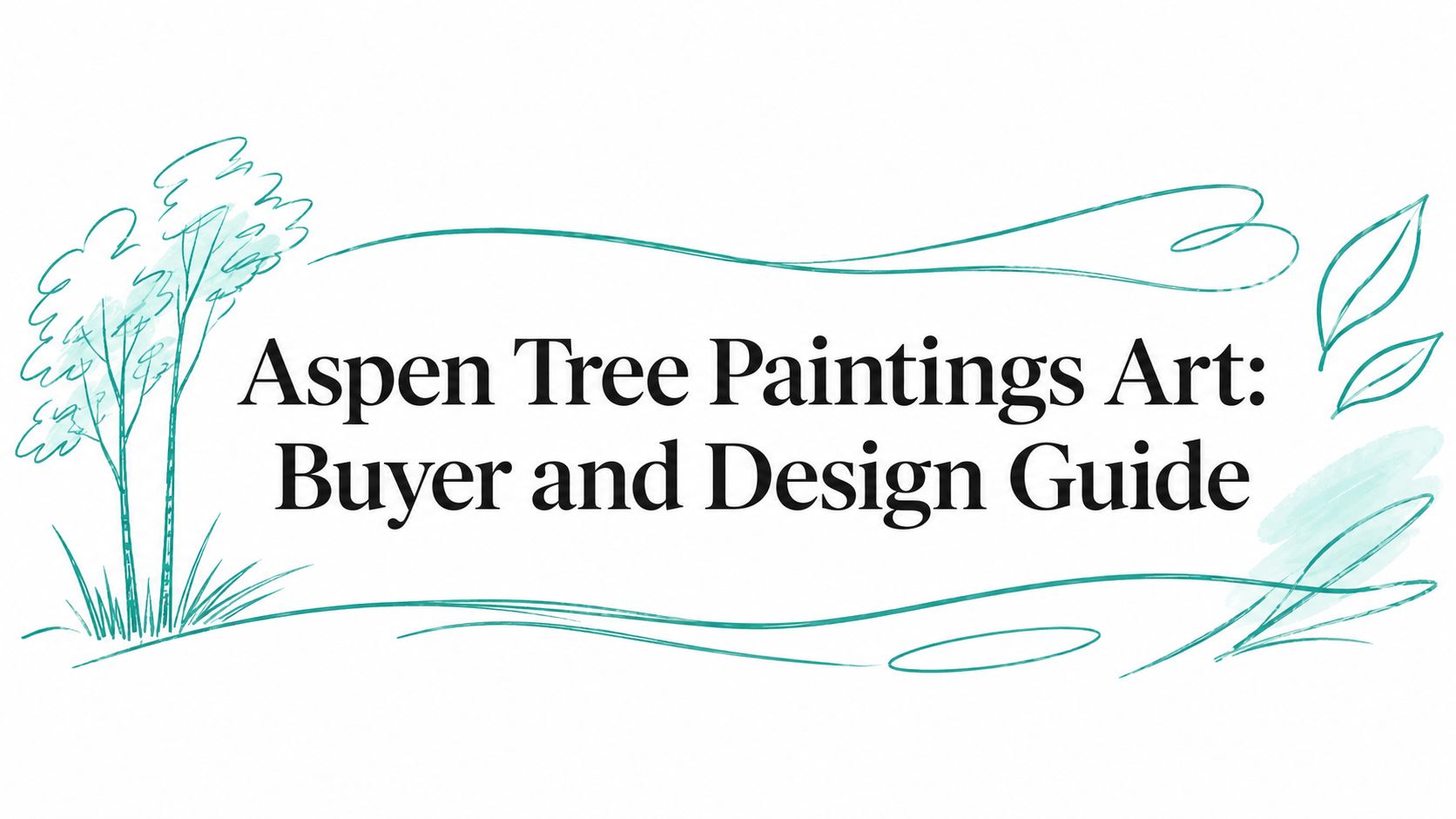 Aspen Tree Paintings Art: Buyer and Design Guide