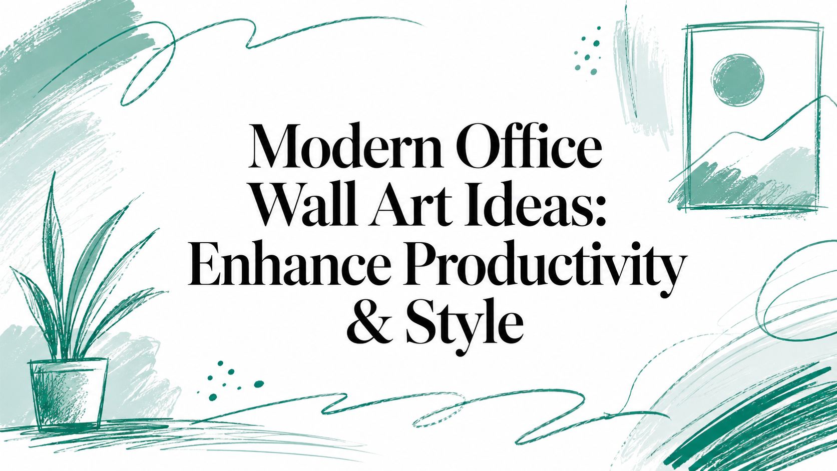 Modern Office Wall Art Ideas: Enhance Productivity & Style
