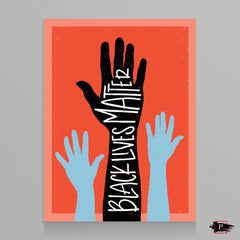 Black Lives Matter - Hands